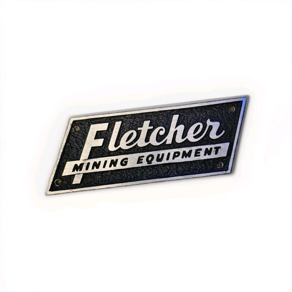 Fletcher Coal Miner Heavy Duty Metal Mining Equipment Sign JH Fletcher & Co.
